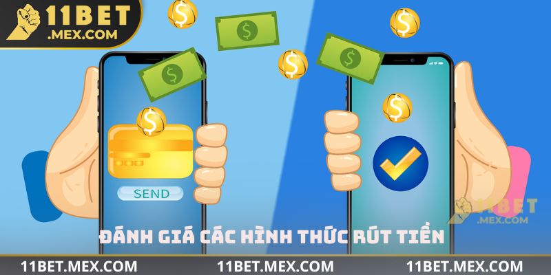 Đánh giá các hình thức rút tiền