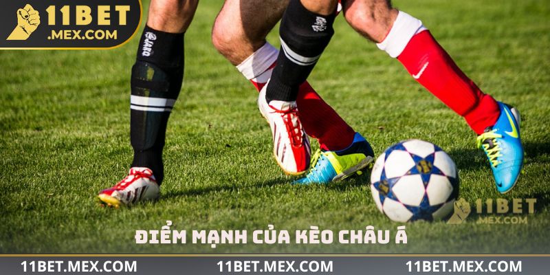 Điểm mạnh của kèo Châu Á
