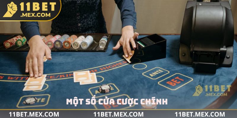 Một số cửa cược chính