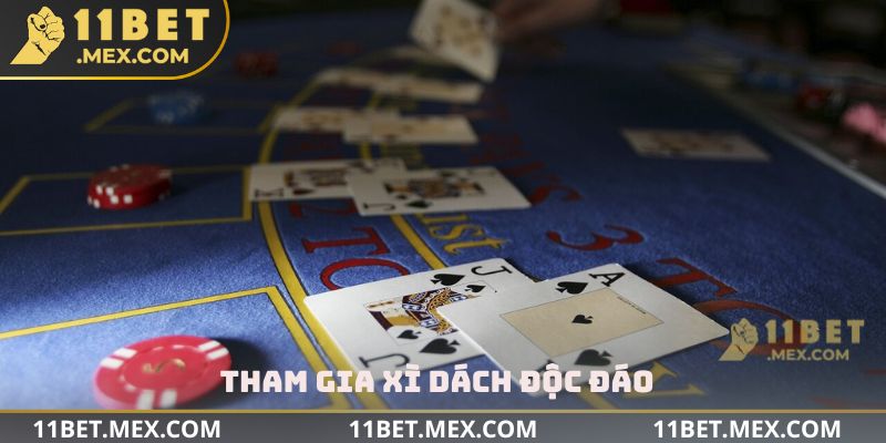 Tham gia Xì Dách độc đáo